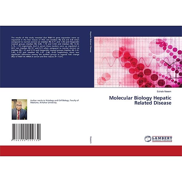 Molecular Biology Hepatic Related Disease, Suhaib Naeem