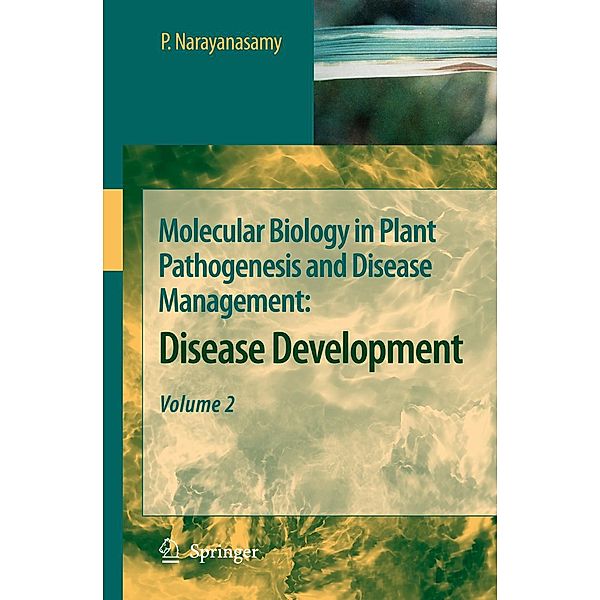 Molecular Biology in Plant Pathogenesis and Disease Management:, P. Narayanasamy