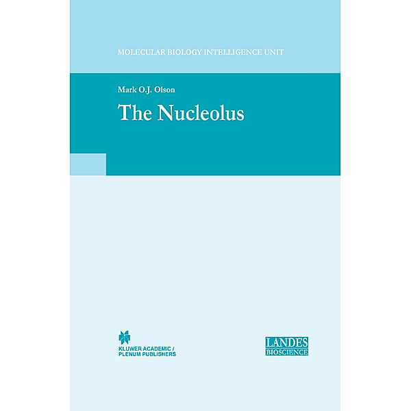 Molecular Biology Intelligence Unit / The Nucleolus