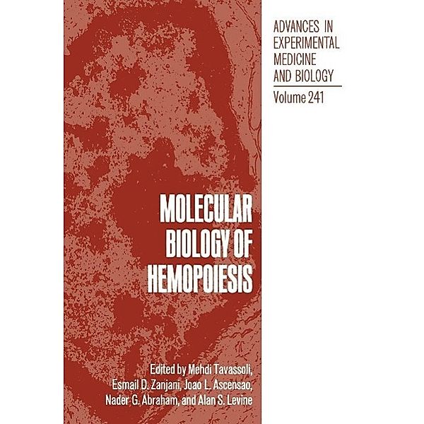 Molecular Biology of Hemopoiesis / Advances in Experimental Medicine and Biology Bd.34