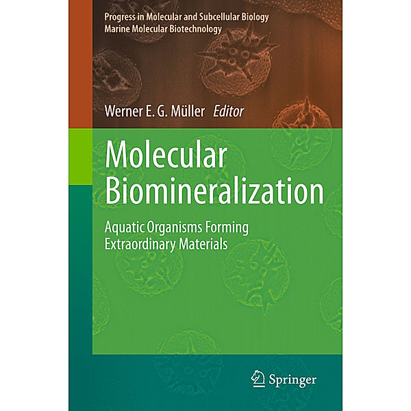 Molecular Biomineralization