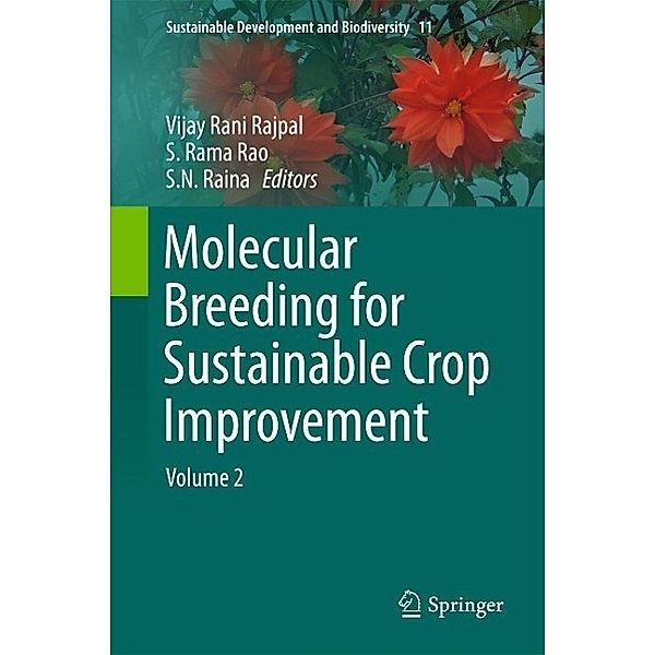 Molecular Breeding for Sustainable Crop Improvement / Sustainable Development and Biodiversity Bd.11