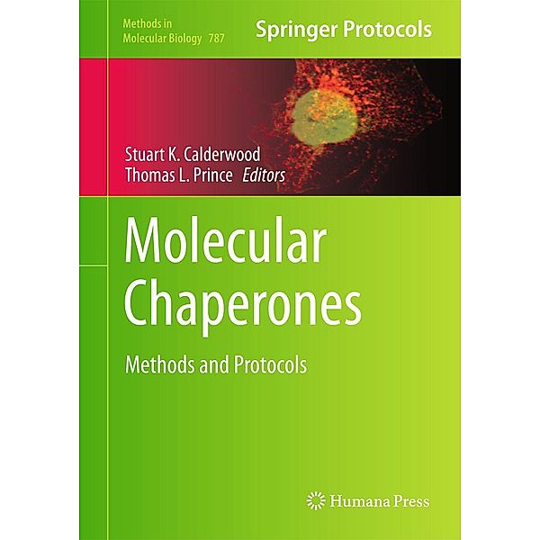 Molecular Chaperones / Methods in Molecular Biology Bd.787