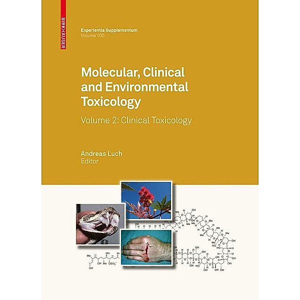 Molecular, Clinical and Environmental Toxicology: Vol.2 Molecular, Clinical and Environmental Toxicology