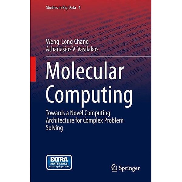 Molecular Computing, Weng-Long Chang, Athanasios V. Vasilakos