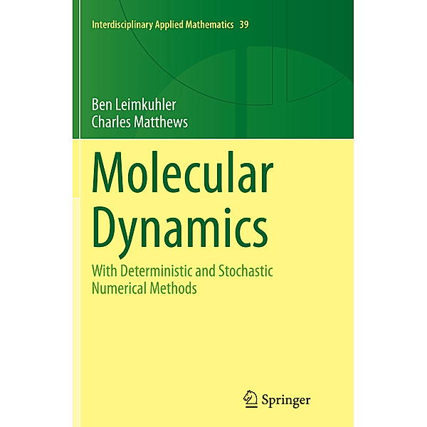 Molecular Dynamics, Ben Leimkuhler, Charles Matthews