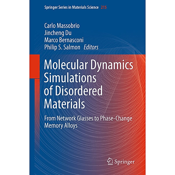 Molecular Dynamics Simulations of Disordered Materials