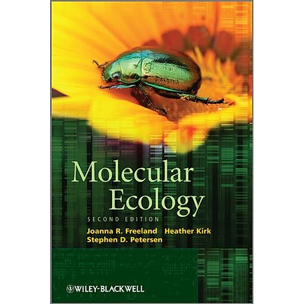 Molecular Ecology, Joanna R. Freeland, Heather Kirk, Stephen Petersen
