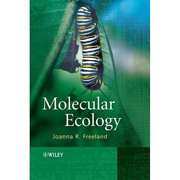 Molecular Ecology, Joanna R. Freeland