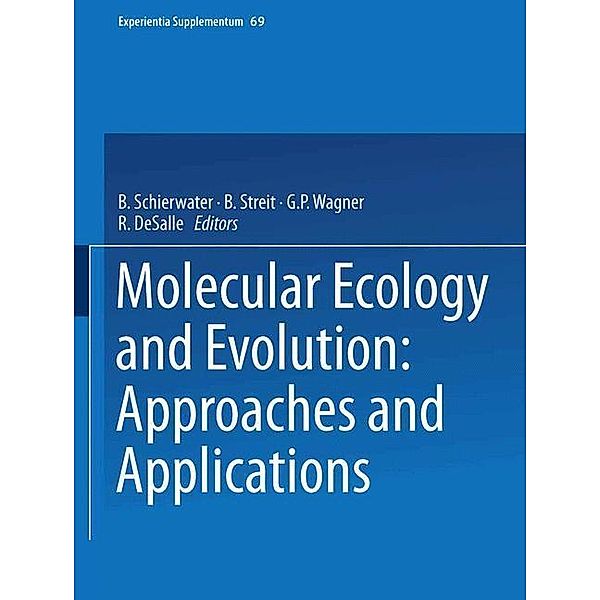 Molecular Ecology and Evolution: Approaches and Applications