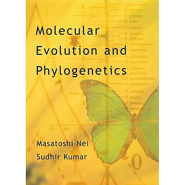 Molecular Evolution and Phylogenetics, Masatoshi Nei, Sudhir Kumar