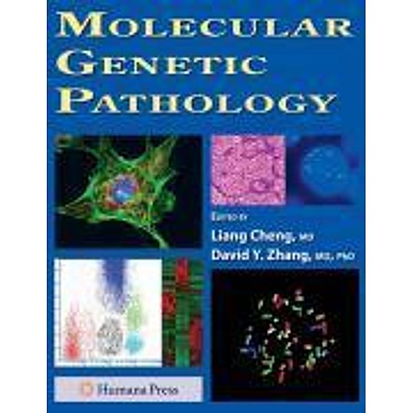 Molecular Genetic Pathology, Liang Cheng