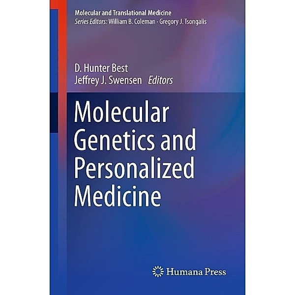 Molecular Genetics and Personalized Medicine / Molecular and Translational Medicine