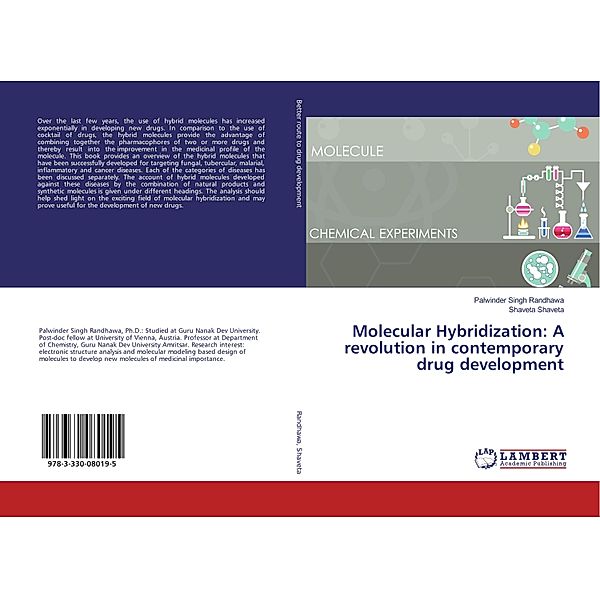 Molecular Hybridization: A revolution in contemporary drug development, Palwinder Singh Randhawa, Shaveta Shaveta