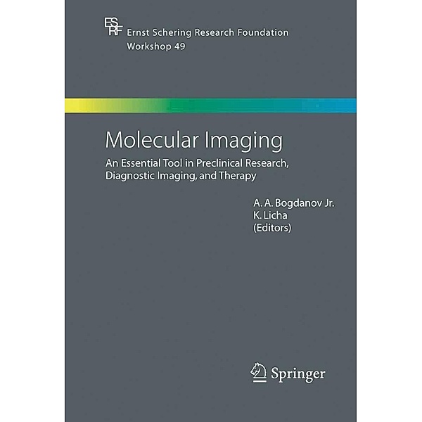 Molecular Imaging / Ernst Schering Foundation Symposium Proceedings Bd.49