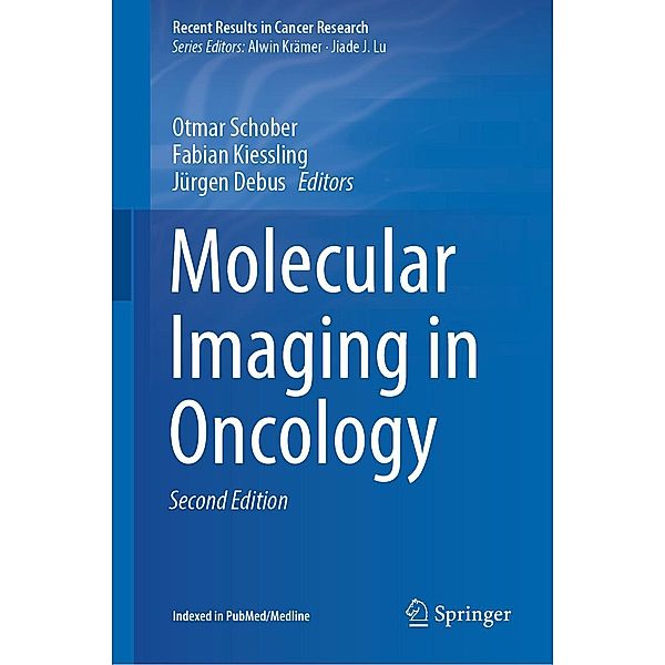 Molecular Imaging in Oncology / Recent Results in Cancer Research Bd.216