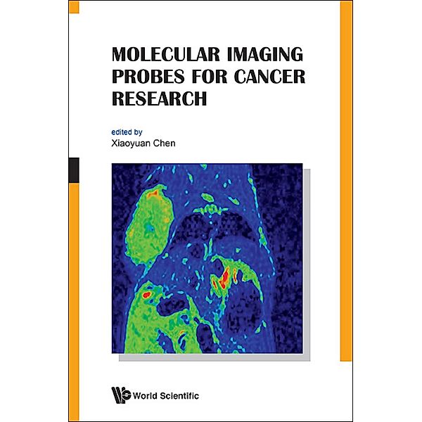 Molecular Imaging Probes For Cancer Research