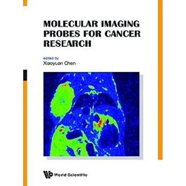 Molecular Imaging Probes for Cancer Research