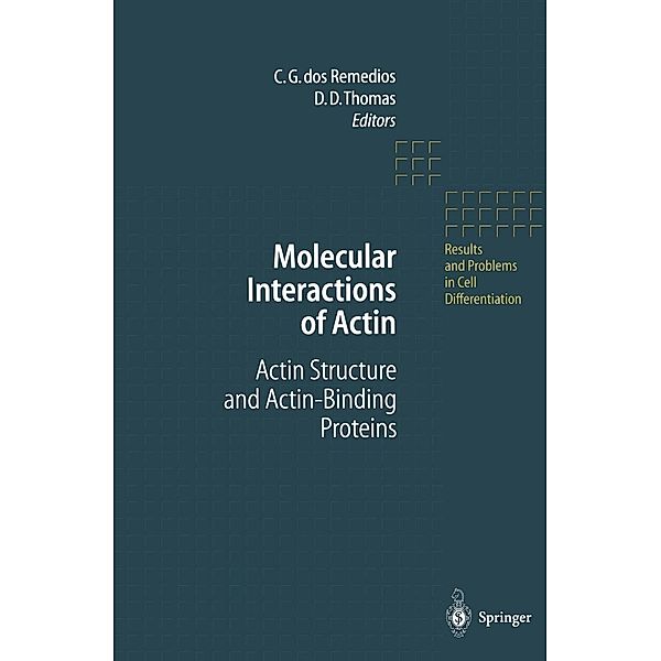 Molecular Interactions of Actin / Results and Problems in Cell Differentiation Bd.32