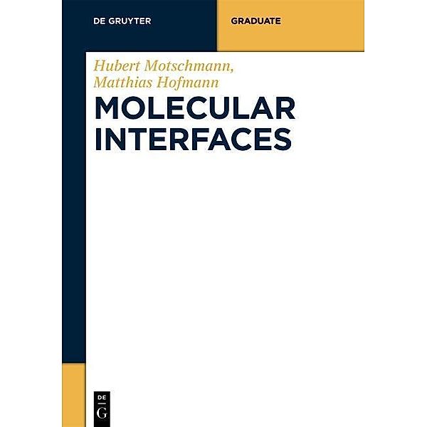 Molecular Interfaces, Hubert Motschmann, Matthias Hofmann