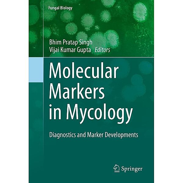 Molecular Markers in Mycology / Fungal Biology