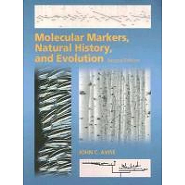 Molecular Markers, Natural History and Evolution, John C. Avise