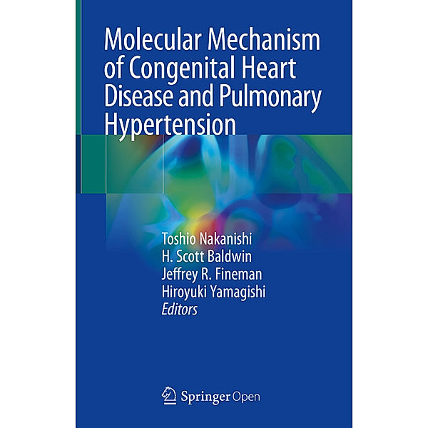 Molecular Mechanism of Congenital Heart Disease and Pulmonary Hypertension