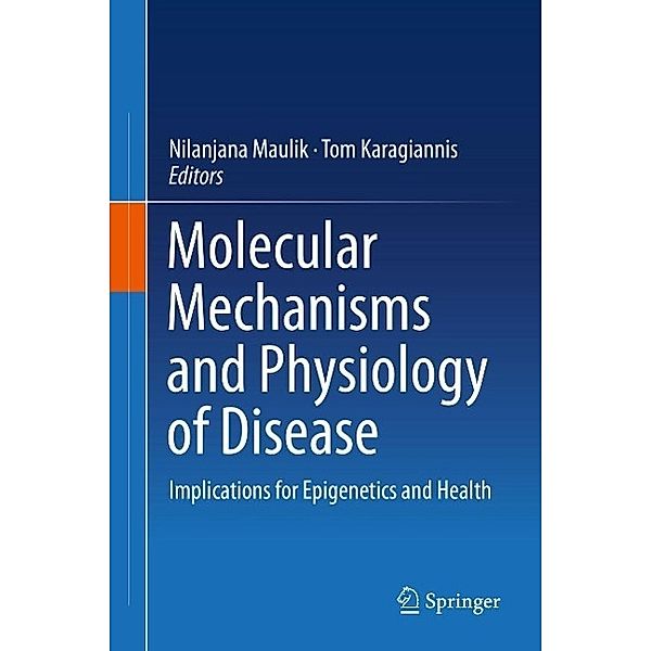 Molecular mechanisms and physiology of disease