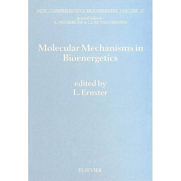 Molecular Mechanisms in Bioenergetics
