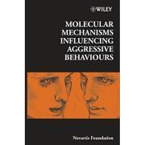 Molecular Mechanisms Influencing Aggressive Behaviours