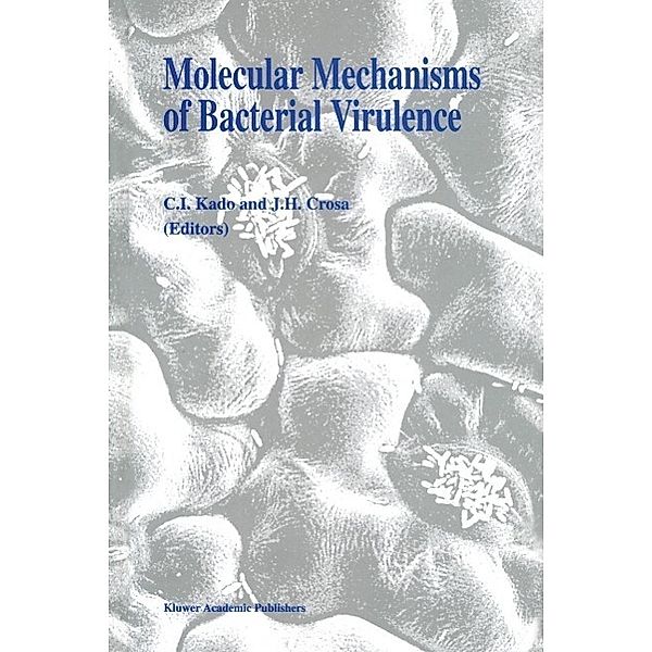 Molecular Mechanisms of Bacterial Virulence / Developments in Plant Pathology Bd.3