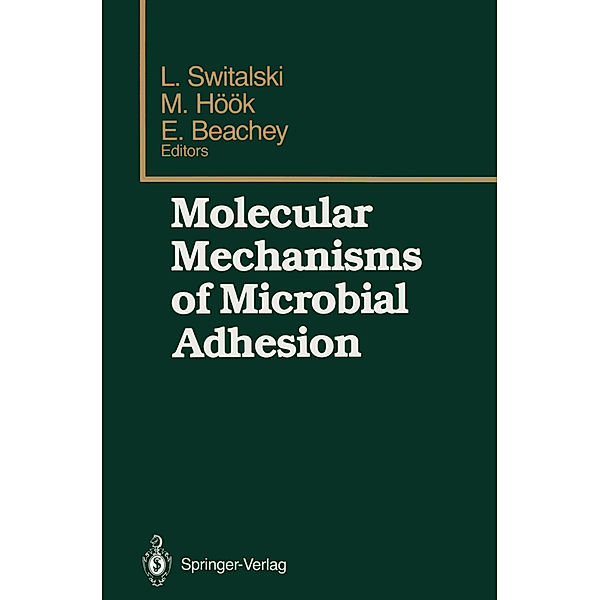 Molecular Mechanisms of Microbial Adhesion
