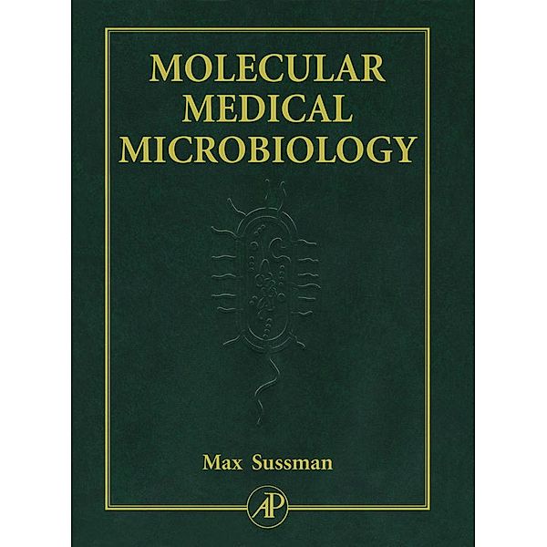 Molecular Medical Microbiology, Three-Volume Set