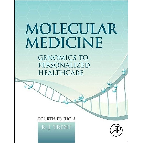 Molecular Medicine, R.J. TRENT