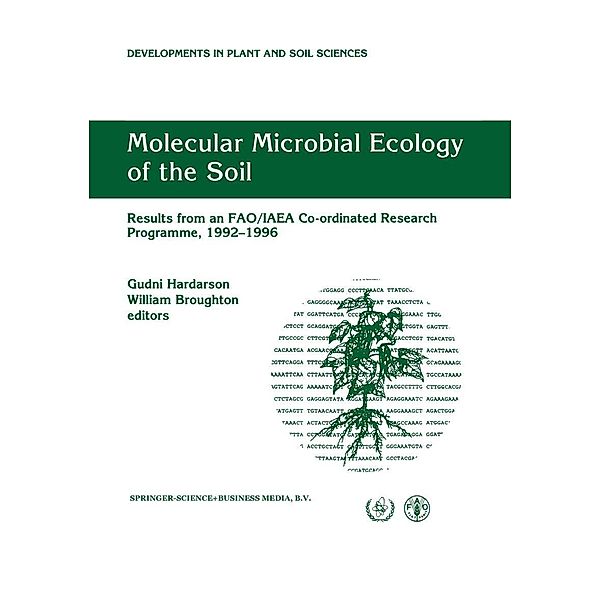 Molecular Microbial Ecology of the Soil / Developments in Plant and Soil Sciences Bd.83