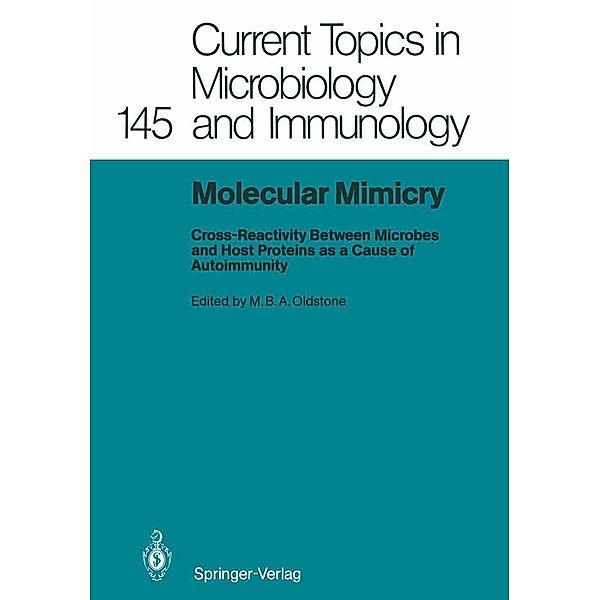 Molecular Mimicry / Current Topics in Microbiology and Immunology Bd.145