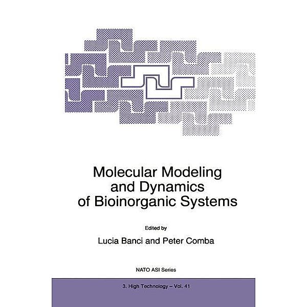 Molecular Modeling and Dynamics of Bioinorganic Systems