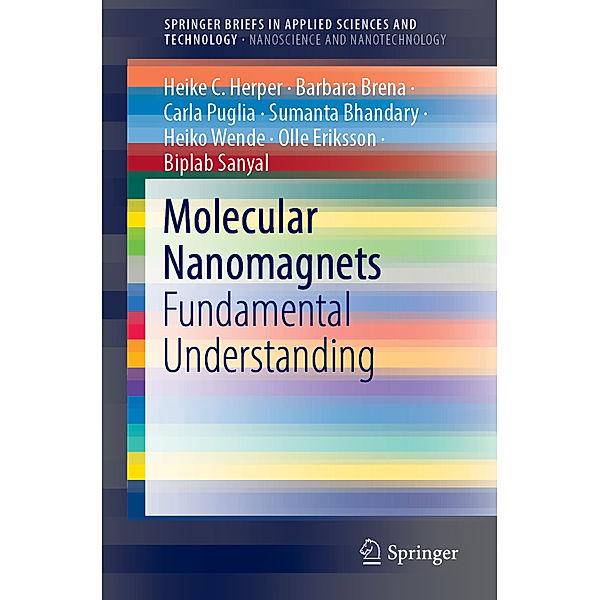 Molecular Nanomagnets, Heike C. Herper, Barbara Brena, Carla Puglia