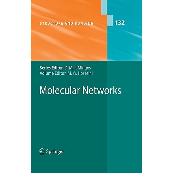 Molecular Networks / Structure and Bonding Bd.132