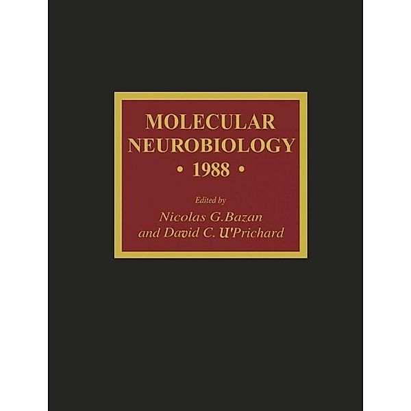 Molecular Neurobiology · 1988 · / Molecular Neurobiology, Nicolas G. Bazan, David C. U'Prichard