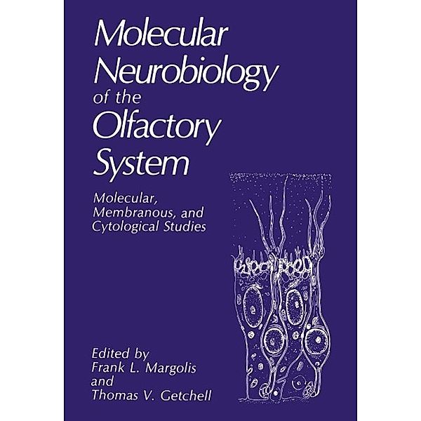 Molecular Neurobiology of the Olfactory System