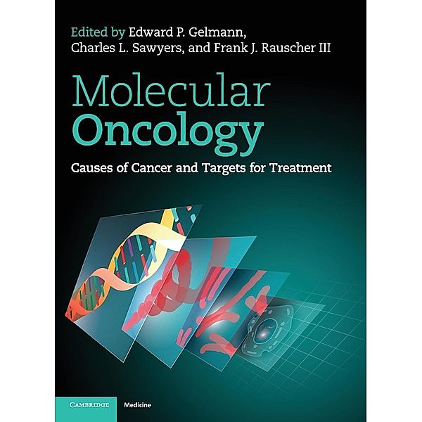Molecular Oncology, Edward P. Gelmann, Charles L. Sawyers, Frank J. Rauscher