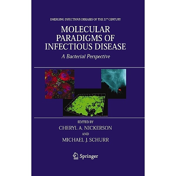 Molecular Paradigms of Infectious Disease / Emerging Infectious Diseases of the 21st Century