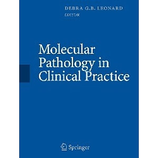 Molecular Pathology in Clinical Practice