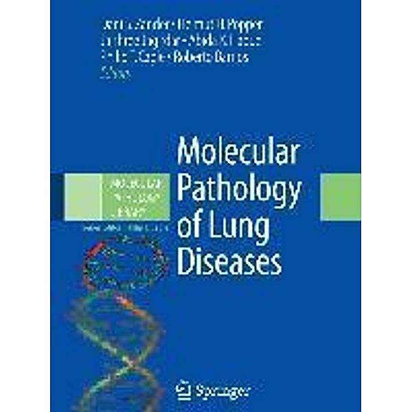 Molecular Pathology of Lung Diseases / Molecular Pathology Library Bd.1