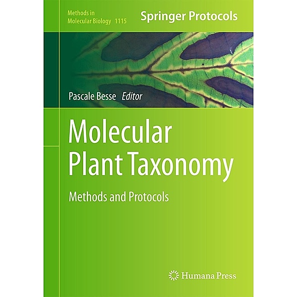 Molecular Plant Taxonomy / Methods in Molecular Biology Bd.1115