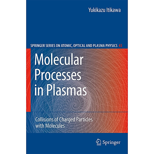 Molecular Processes in Plasmas, Yukikazu Itikawa