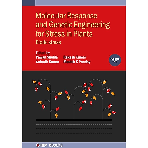 Molecular Response and Genetic Engineering for Stress in Plants, Volume 2