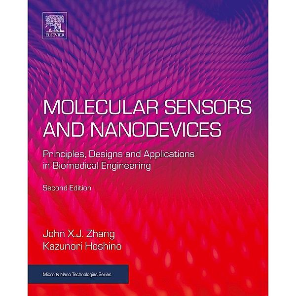 Molecular Sensors and Nanodevices, John X. J. Zhang, Kazunori Hoshino