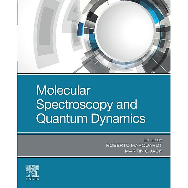 Molecular Spectroscopy and Quantum Dynamics